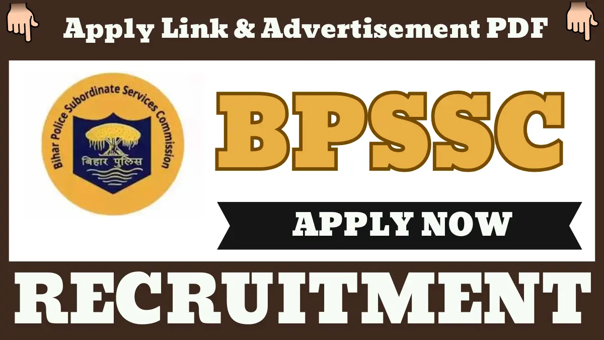 BPSSC Recruitment 2025