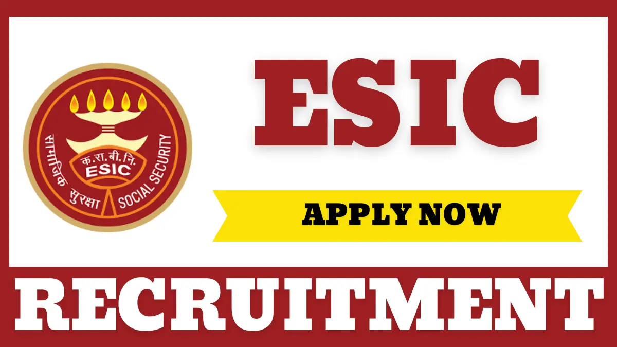 ESIC Ahmedabad Recruitment 2025