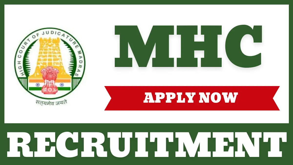 Madras High Court Recruitment 2025