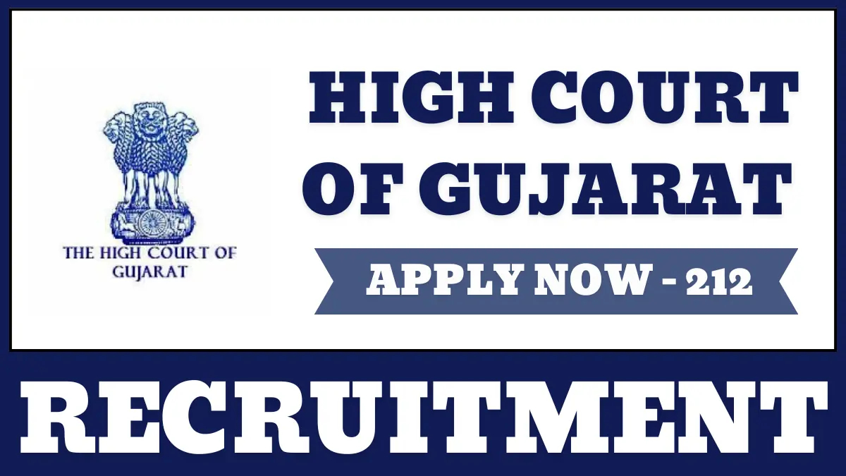 Gujarat High Court Recruitment 2025